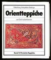 ORIENTTEPPICHE Erich Aschenbrenner Band 2 PERSISCHE TEPPICHE