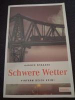 Schwere Wetter - Hinterm Deich Krimi von Hannes Nygaard