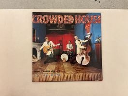 Crowded House Maxi-Single - World Where You Live