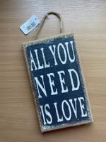 Spruch-Bild "All you need is Love"