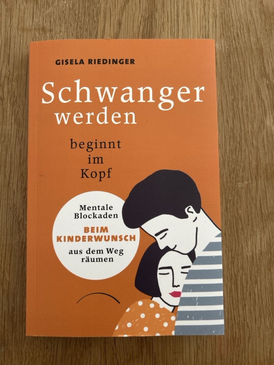 Libri: Schwanger werden beginnt im Kopf, Gisela Riedinger – Nuovo (secondo la descrizione) da Rüti ZH venduto da mio_jt8n