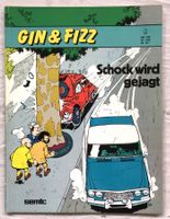 GIN & FIZZ - Band 6 - Schock wird gejagt