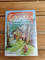 Livre : Les plus beaux contes de Grimm, Andersen et Perrault