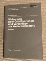 Weisungen über Qualifikationen und Vorschläge zur Weiterausb