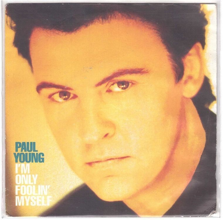 Dischi in vinile: Paul Young  --  I`m only foolin myself   Single7 – Usato da Rheinau venduto da thespecials