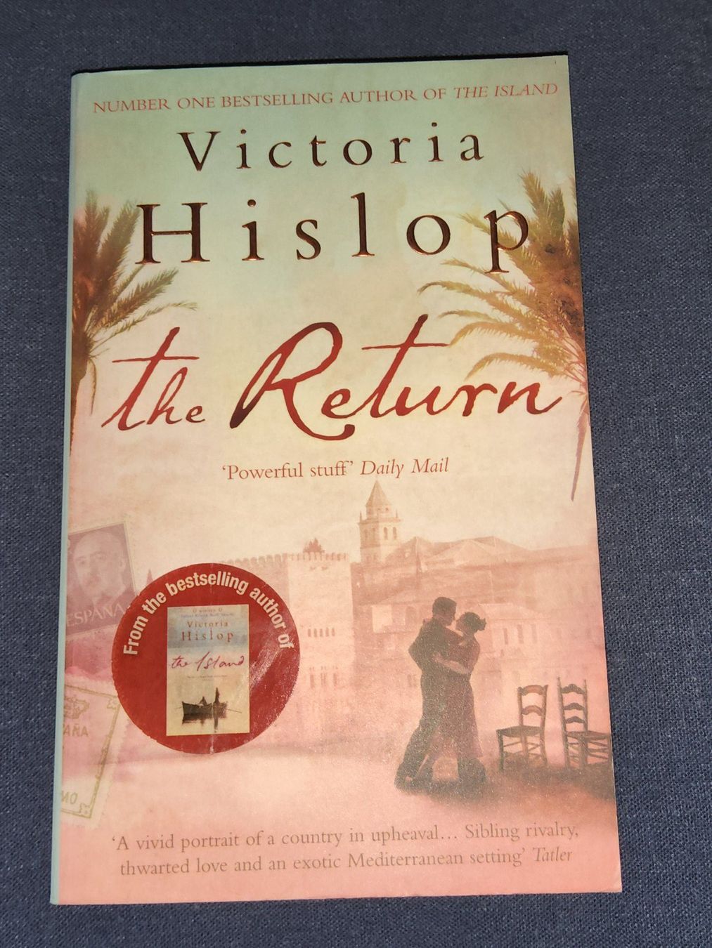 Libri: Victoria Hislop The Return – Usato da Neuhausen am Rheinfall venduto da Alchimista