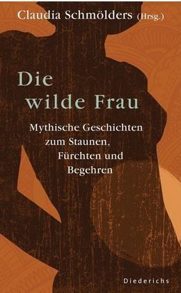 Livres: Die wilde Frau – Neuf avec emballage d'origine à Mauren par Yeelen