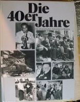 Die 40er Jahre - Ein dramatisches Jahrzehnt