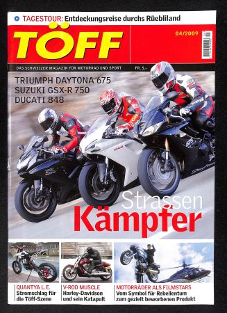 TÖFF Das🇨🇭Magazin für Motorräder 04/2009 (TRIUMPH DUCATI)
