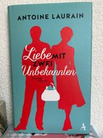 Liebe mit zwei Unbekannten : Antoine Laurain  (ROMAN)