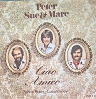 Vinyl-Single Peter, Sue & Marc - Ciao Amico