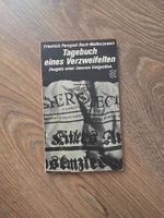 Tagebuch eines Verzweifelten von F. P. Reck-Malleczewen