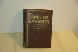 Familien Ratgeber, zur Vorbeugung und Heilung