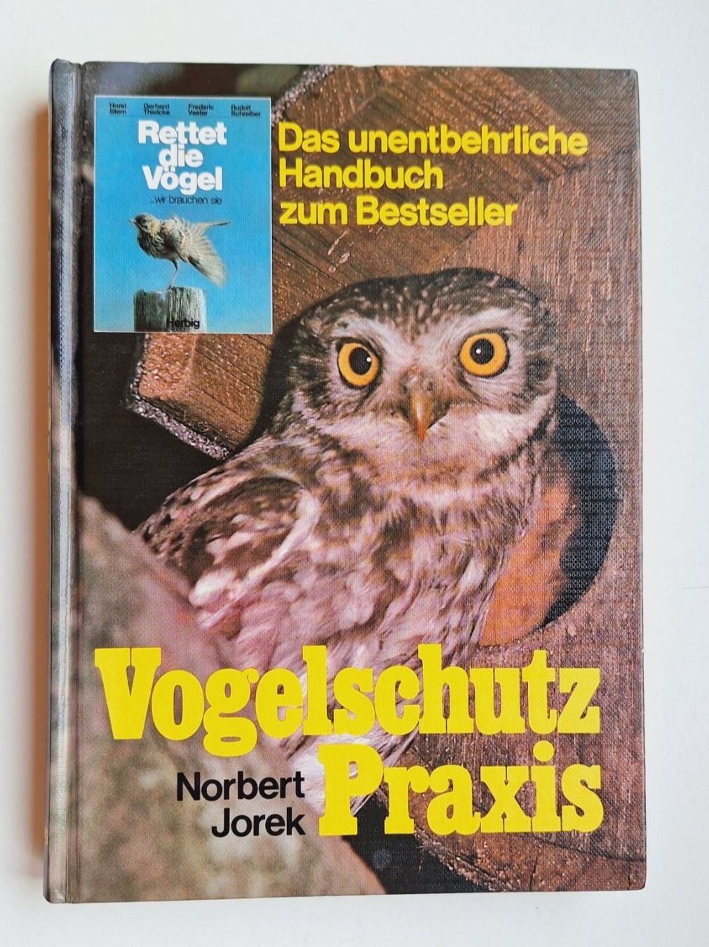Libri: Vogelschutz Praxis /Norbert Jorek – Usato da Zürich venduto da t24_de