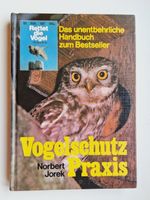 Vogelschutz Praxis /Norbert Jorek