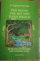 Buch: Der Mann, der mit den Elfen sprach, von R. Cromble