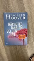 Colleen Hoover: Nächstes Jahr am selben Tag - Roman!