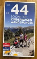 Buch - Die 44 schönsten Kinderwagen Wanderungen Schweiz