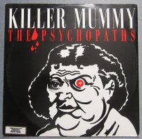 The Psychopaths - Killer Mummy - Maxi Single ab CHF 3.00