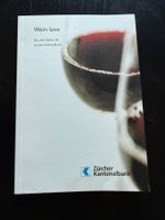 Wein-Lese - Zürcher Kantonalbank - Top Zustand! Rarität