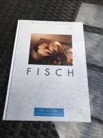 Fisch - Ellen Falout von der Kunst Fisch zuzubereiten
