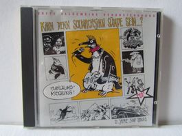 Erste Allg. Verunsicherung, CD, kann denn Schwachsinn Sünde.