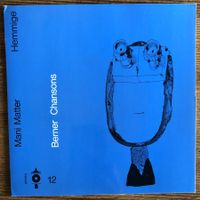 Mani Matter - Hemmige 7"Single, Dene wos guet geit...