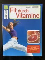 Fit durch Vitamine - Das Buch für Ihre Gesundheit! (51)