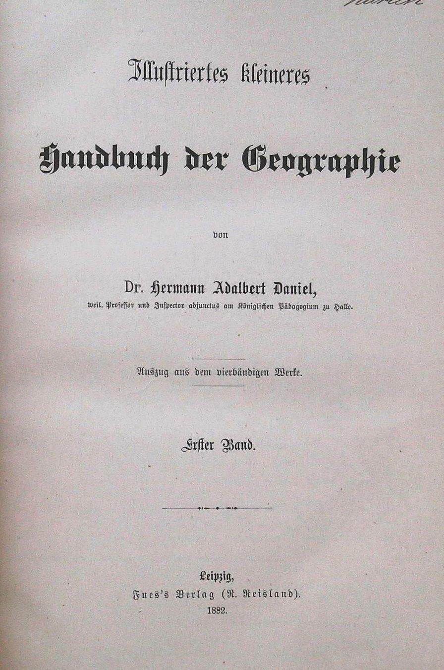 Libri: Handbuch Geographie von H. A. Daniel 1882 – Usato da Rafz venduto da booksell 1
