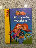 Livre Essie Et si j'étais maman ?