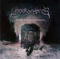 Woods Of Ypres: Woods III: Deepest Roots And Darkest Blues c