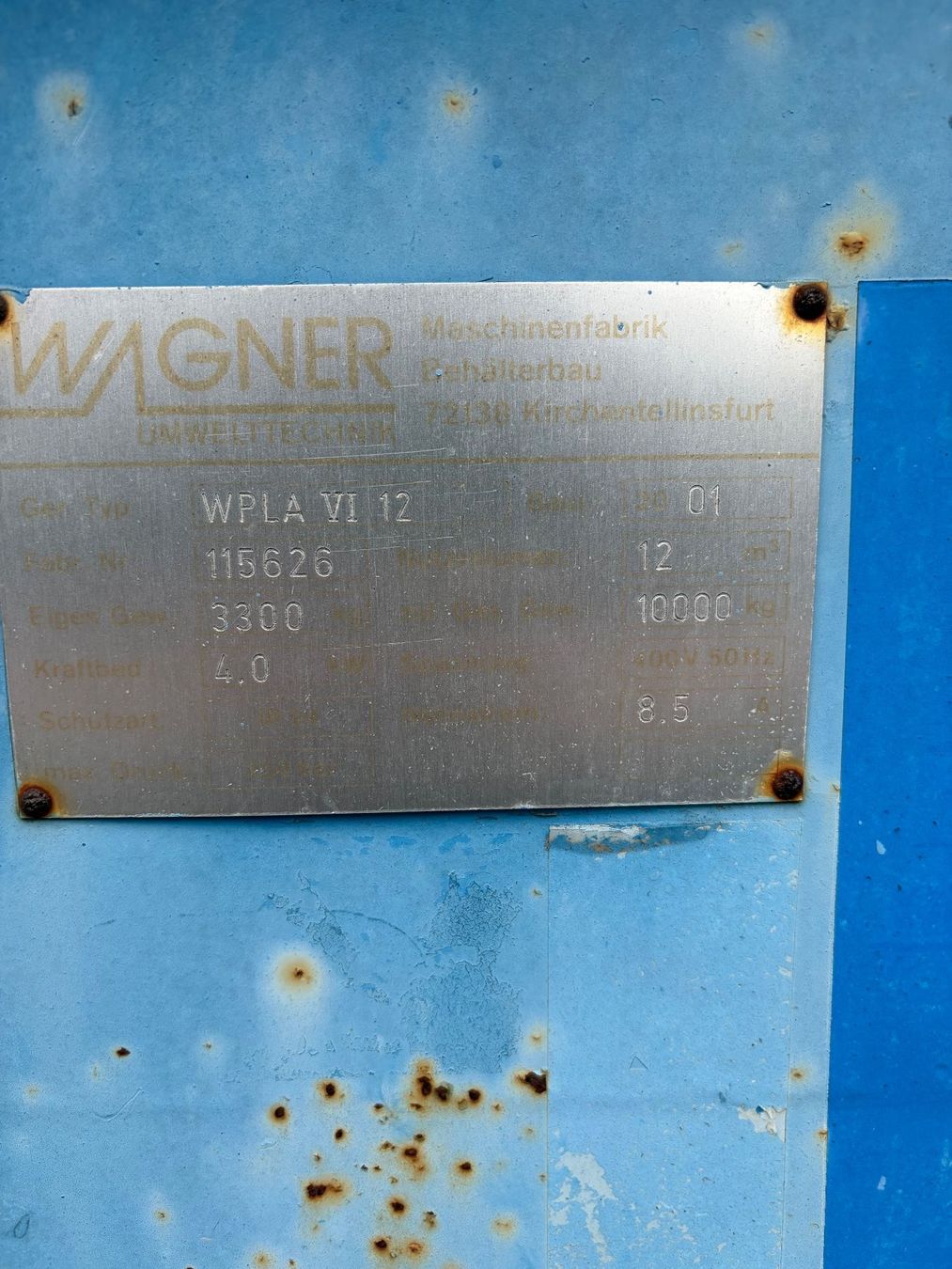 Wagner Tutte le macchine: WELAKI- Pressbehälter Wagner – Usato da Muenchenbuchsee venduto da schwendimannag 1