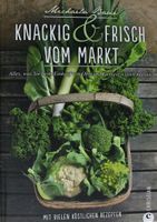 Knackig & frisch vom markt