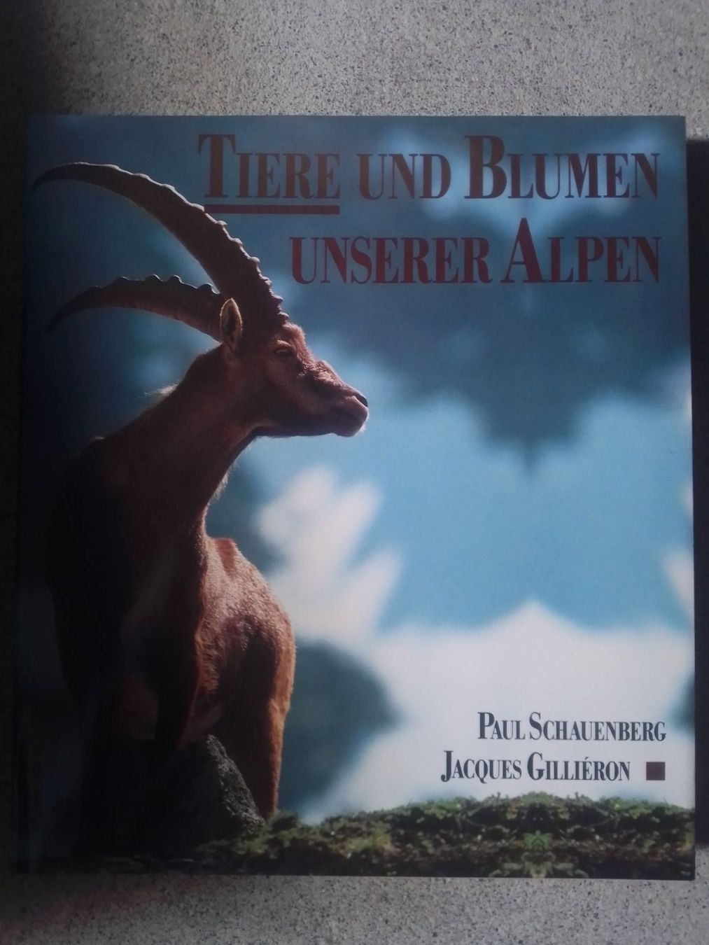 Libri: Tiere und Blumen unserer Alpen – Usato da Bassersdorf venduto da kal_99sw