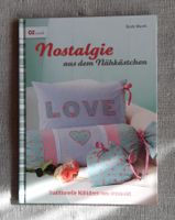 Nostalgie aus dem Nähkästchen !