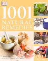 Vukovic Laurel - 1001 Natural Remedies / Ratgeber
