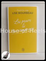 Les peurs & les croyances / Lise Bourbeau / J’ai lu Bien-êtr