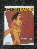 L'ordre impair - Tome 1 - Anvers 1585