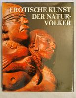 Erotische Kunst der Naturvölker / Buch 1982 mit 96 Seiten