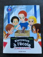 Livre "Bienvenue à l'école Le lapin de la classe" 3e Harmos