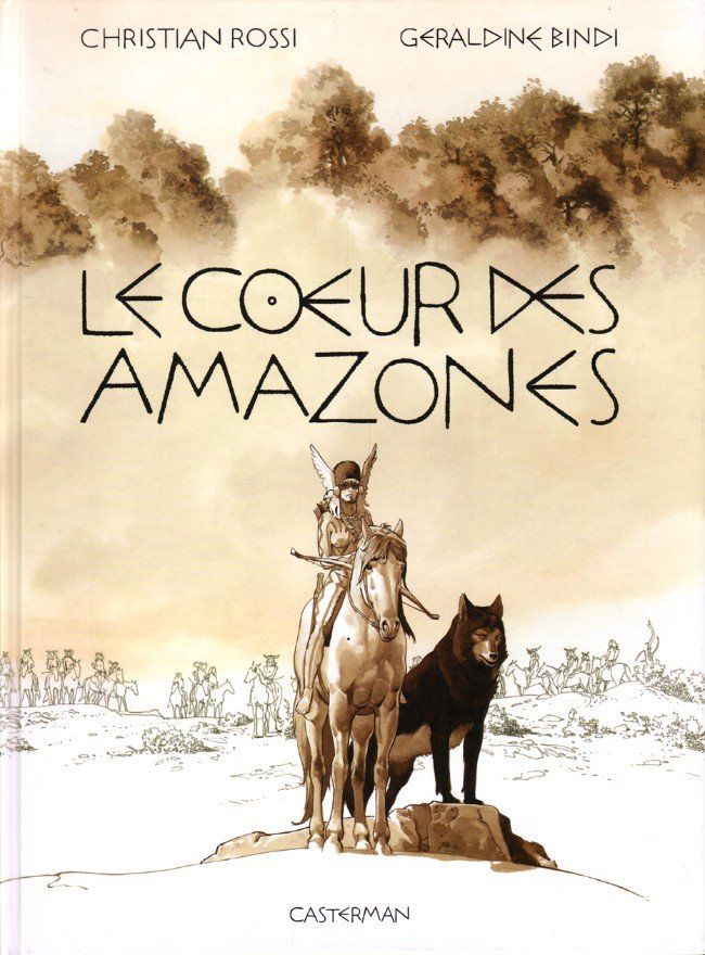 Fumetti: LE COEUR DES AMAZONES – Nuovo (secondo la descrizione) da Sierre venduto da Gorico