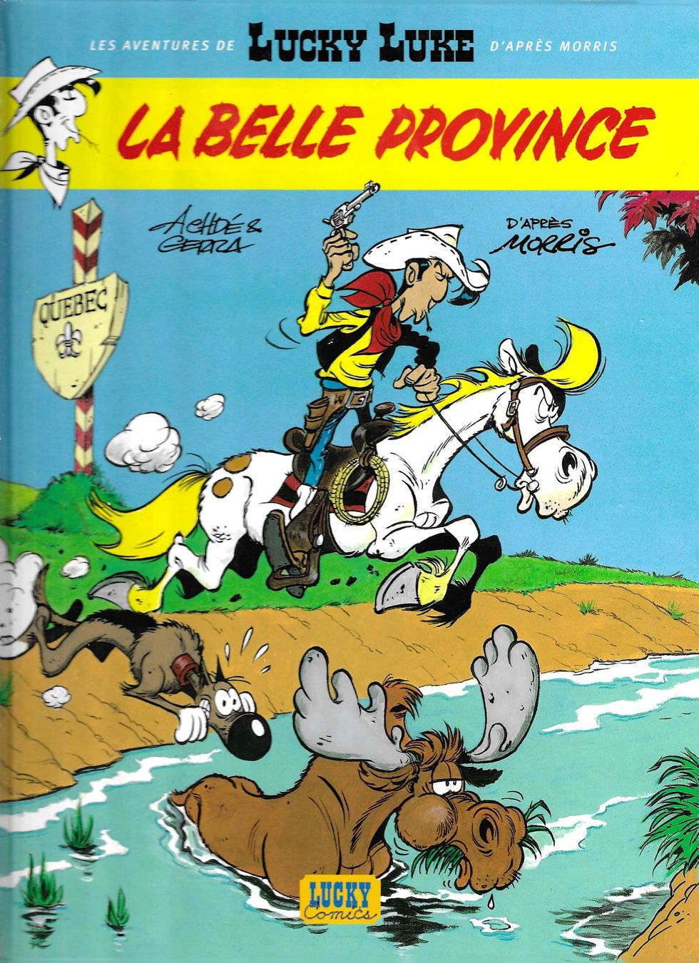 Fumetti: Lucky Luke - La Belle Province - E.O. 2004 TBE – Usato da Savagnier venduto da Ne2065