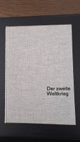 Illustrierte Geschichte des Zweiten Weltkriegs – Dr. Kurt Ze