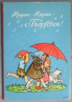 Regen-Regen-Tröpfchen ! - altes kartoniertes Bilderbuch