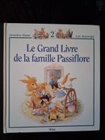 Le Gd livre de la famille Passiflore N° 2, EO - 1994