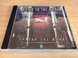 Down To The Bone – Spread The Word - Album III
