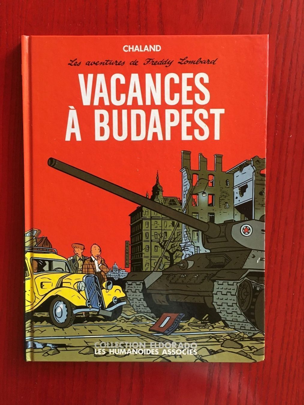 Fumetti: Freddy Lombard - Vacances à Budapest – Usato da Commugny venduto da Alexnicolas11