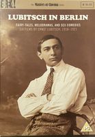 LUBITSCH IN BERLIN Six films by Ernst Lubitsch, 1918-1921