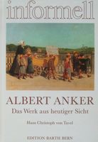 Albert Ankers Werk aus heutiger Sicht (1985) HANDLICH !