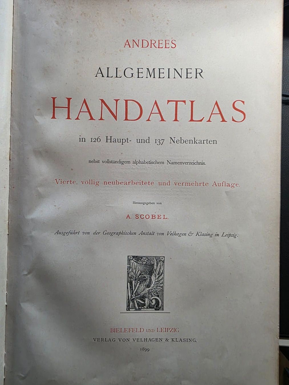 Libri: Andrees Handatlas vierte Auflage 1899 - A. Scobel – Usato da Walterswil BE venduto da Lonitti 1